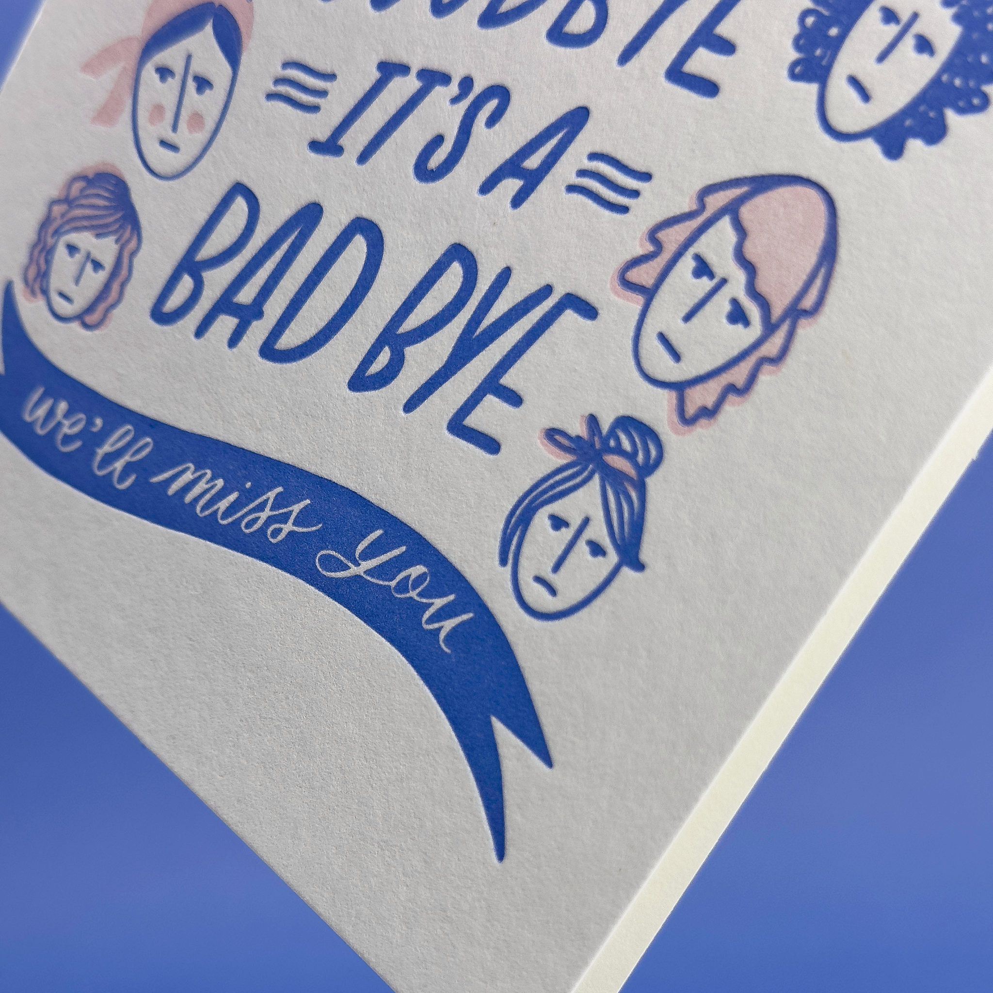 Friendly Fire Paper - Bad Bye | Funny Farewell Letterpress Card | Cerulean
