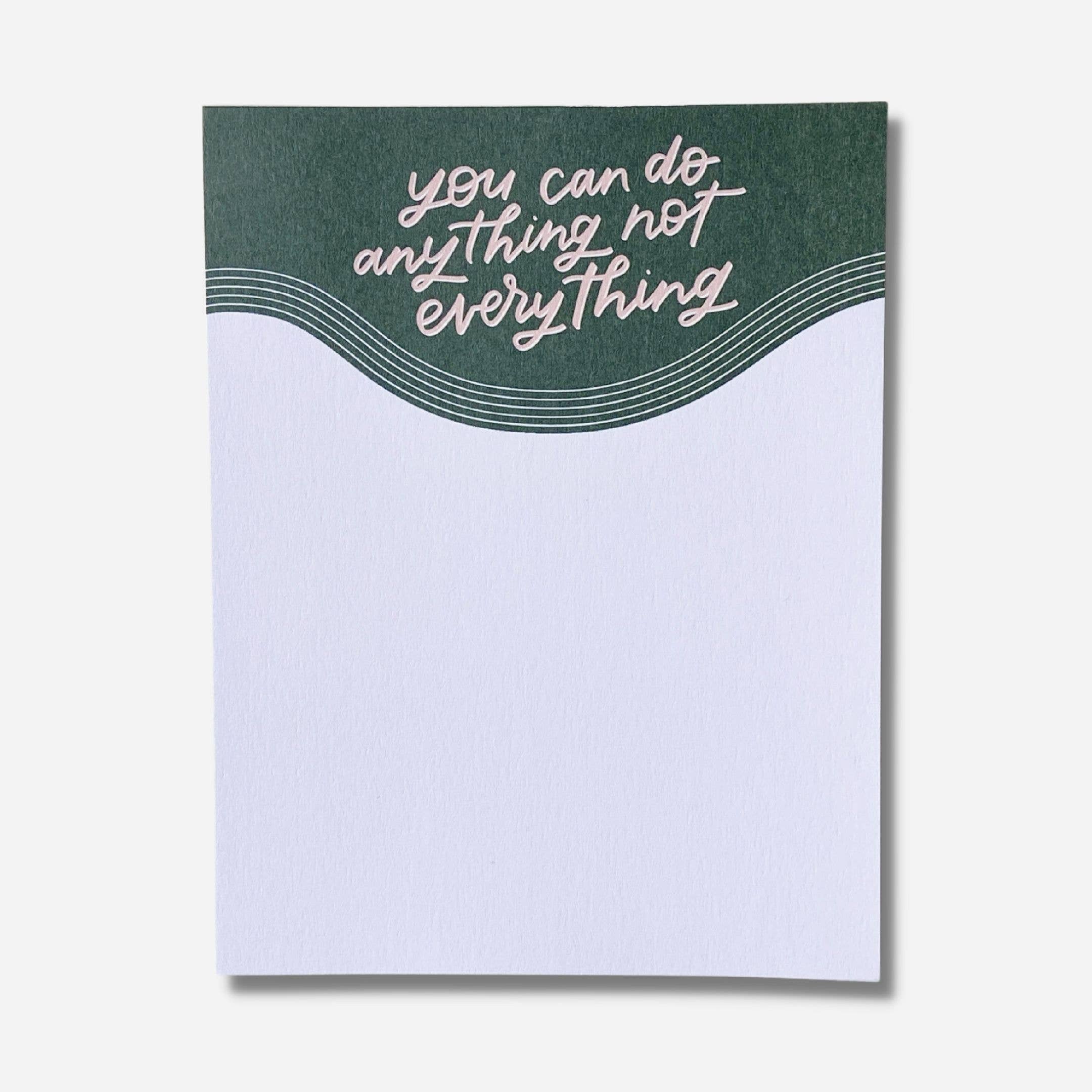 Anything Not Just Follow Your Art - You Can Do Anything Not Everything Notepad ...